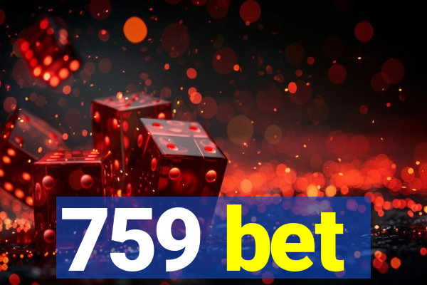 759 bet